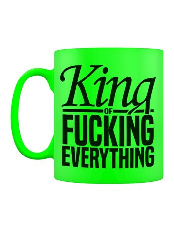 Tasse néon verte King Of Fucking Everything 2