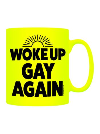 Woke Up Gay Again Mug néon jaune 1
