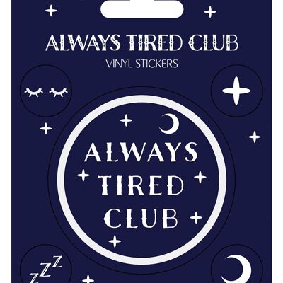 Always Tired Club Vinyl-Aufkleber-Set
