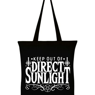 Keep Out Of Direct Sunlight Black Tote Bag