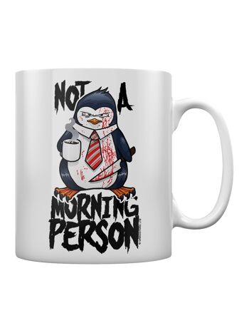 Psycho Penguin Pas une personne du matin Mug 1