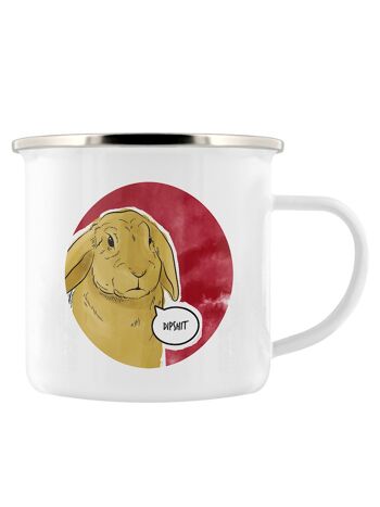 Mignon mais abusif - Tasse en émail Dipshit 1