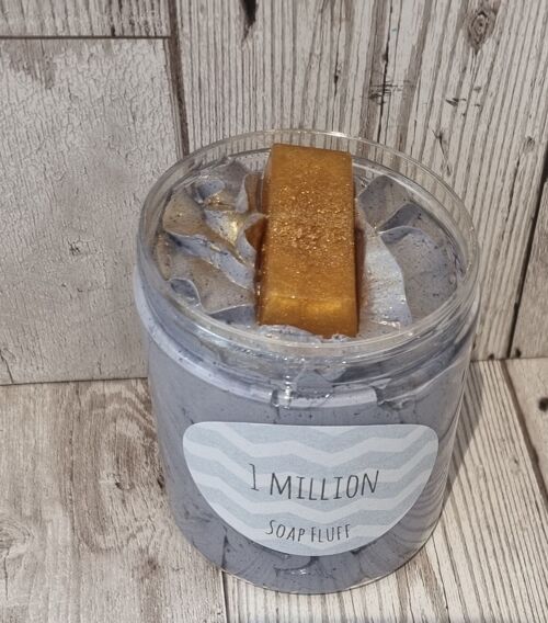 One millionaire Soap Fluff