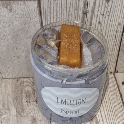 One millionaire Soap Fluff