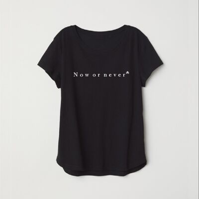 NOW OR NEVER T-SHIRT - BLACK