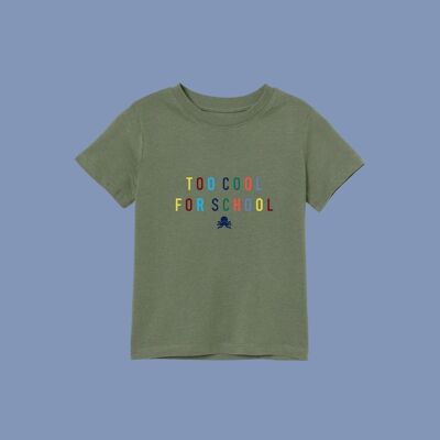 CAMISETA TOO COOL FOR SCHOOL - VERDE CAQUI