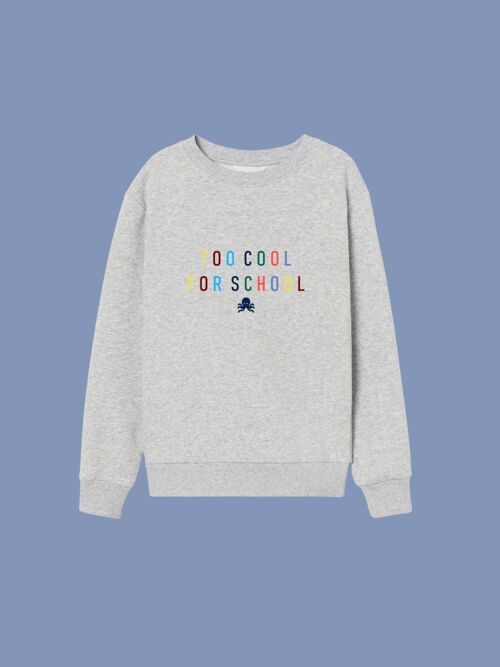 SUDADERA TOO COOL FOR SCHOOL - GRIS CLARO