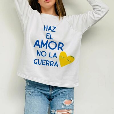 Basic-Sweatshirt Make love, not war
