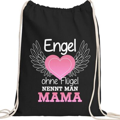 Engel ohne Flügel nennt man Mama