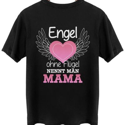 Engel ohne Flügel nennt man Mama - Backprint - Tief Schwarz