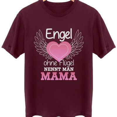 Engel ohne Flügel nennt man Mama - Frontprint - Burgundy