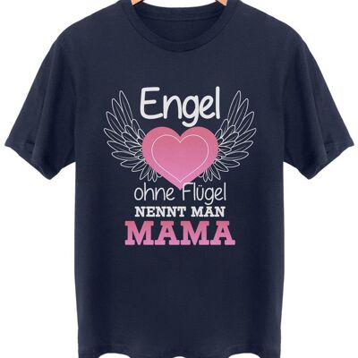 Engel ohne Flügel nennt man Mama - Frontprint - French Navy