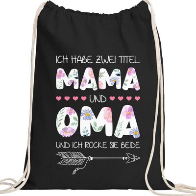 Ich habe zwei Titel Mama und Oma