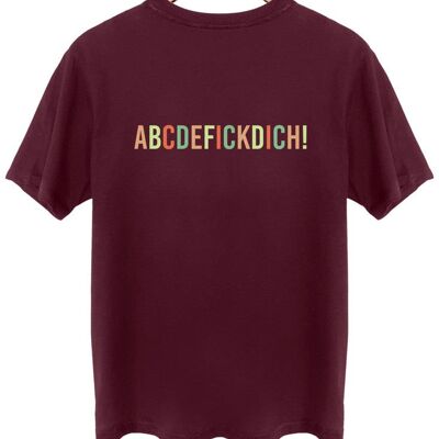 Abcdefickdich! - Color - Backprint - Burgundy