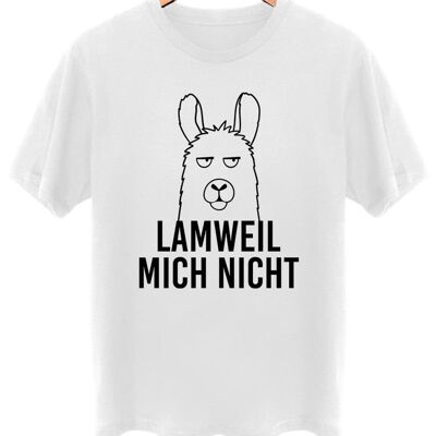 Lamweil mich nicht - Frontprint - Arktikweiß