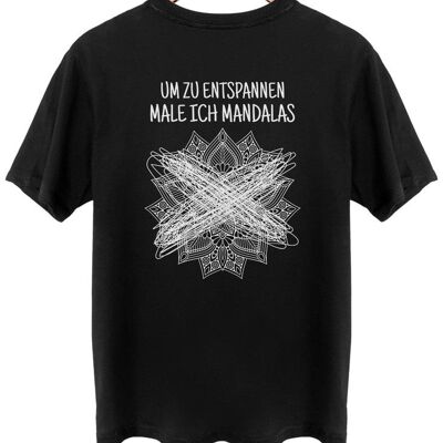 Um zu entspannen male ich Mandalas - Backprint - Tief Schwarz