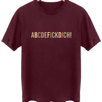 Abcdefickdich! - Color - Frontprint - Burgundy - 3XL-5XL