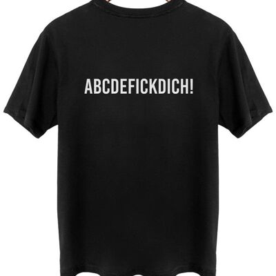 Abcdefickdich! - Backprint - Tief Schwarz