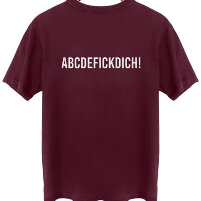 Abcdefickdich! - Backprint - Burgundy