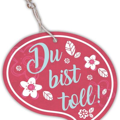 Geschenkanhänger Sprechblase „Du bist toll“