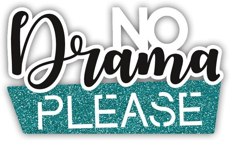 Magnete "No Drama Please"