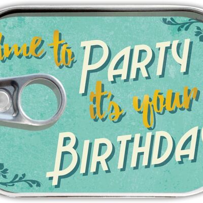 Puede enviar por correo "Time to Party is your Birthday"