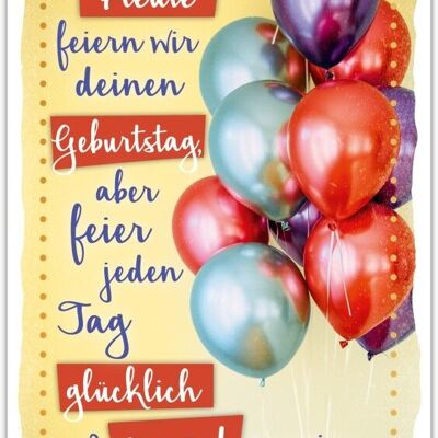 Postkarte Happy Words "Heute feiern wir deinen Geburtstag, …