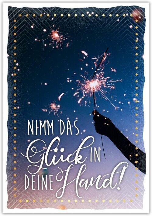 Postkarte Happy Words "Nimm das Glück in deine Hand!"