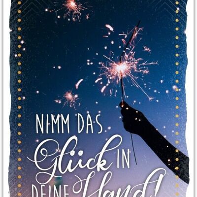 Postkarte Happy Words "Nimm das Glück in deine Hand!"