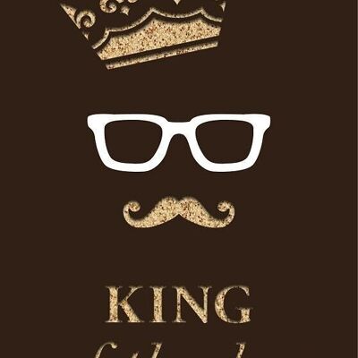 Greeting card paper deluxe "King of the day"