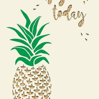 Greeting card paper deluxe "enjoy today" - pineapple