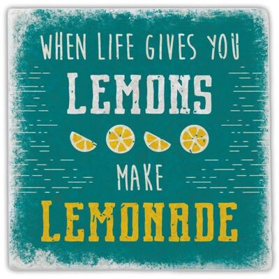 Marmoruntersetzer "when life gives you lemons …"