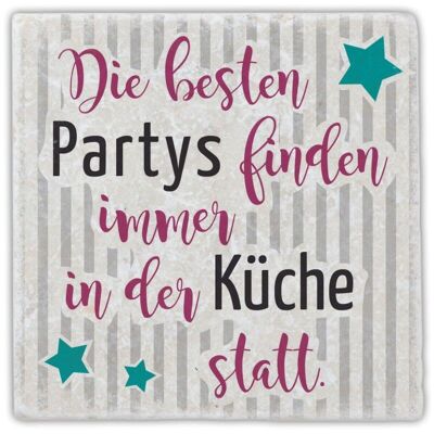 Marmoruntersetzer "Die besten Partys finden …"