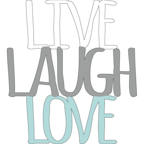 Dekoschild Schriftzug “Live Laugh Love”