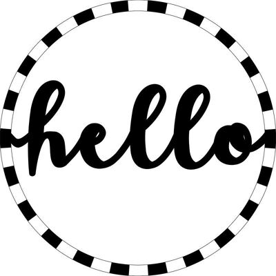 Decorative sign lettering: "Hello"