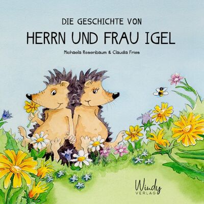 Bilderbuch: Die Geschichte von Herrn und Frau Igel