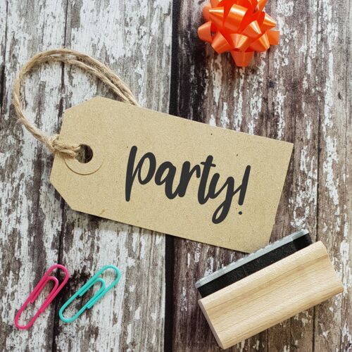 Party! Quirky Sentiment Rubber Stamp