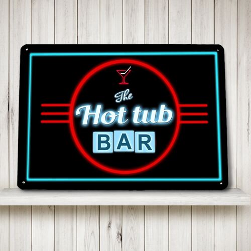 Hot Tub Bar, decorative Metal Sign