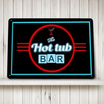 Hot Tub Bar, targa decorativa in metallo