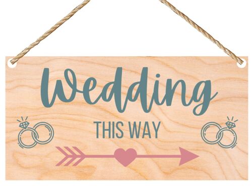 Second Ave Wedding This Way Wooden Hanging Gift Rectangle Celebration Sign Plaque