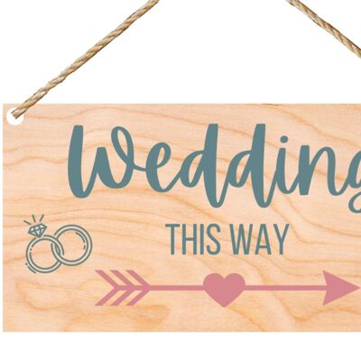 Second Ave Wedding This Way Plaque de signe de célébration rectangulaire en bois à suspendre