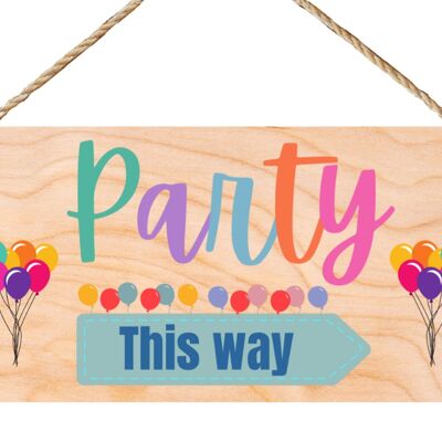 Second Ave Party This Way - Placa de letrero de celebración rectangular de regalo colgante de madera