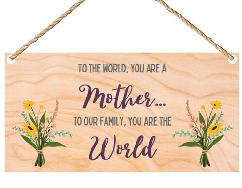 Second Ave Cute Mother You are Our World Wooden Hanging Gift Sign Plaque Mum Mummy Mother’s Day Birthday