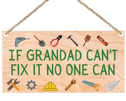 Second Ave Funny If Grandad Can’t Fix It Wooden Hanging Gift Rectangle Sign Plaque Father’s Day Birthday