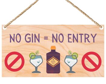 Second Ave Funny No Gin No Entry Cadeau suspendu en bois Amitié Rectangle Home Shed Sign Plaque