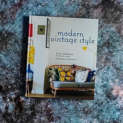 Furniture book: modern vintage style by emily chalmers