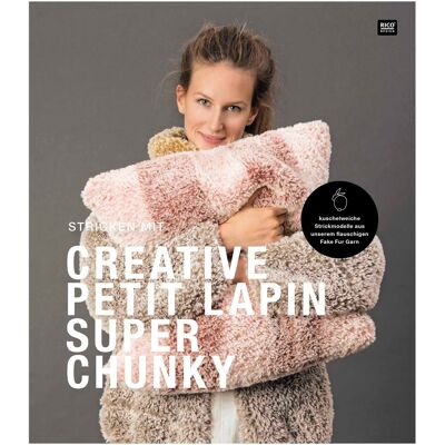 Creativ Petit Lapin super grosso, RICO DESIGN, idee per lavorare a maglia morbide e coccolose