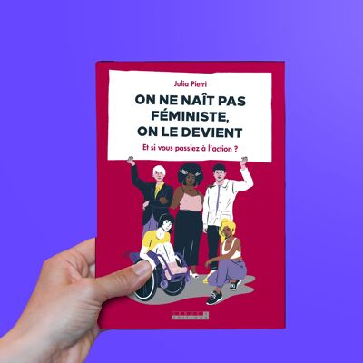 El libro "No naces feminista, te conviertes en una" de Julia Pietri