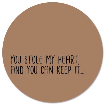 Il cerchio da parete mi ha rubato il cuore - Ø 20 cm - Dibond - Consigliato