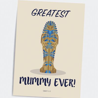 Greatest mummy - A5 Punshop